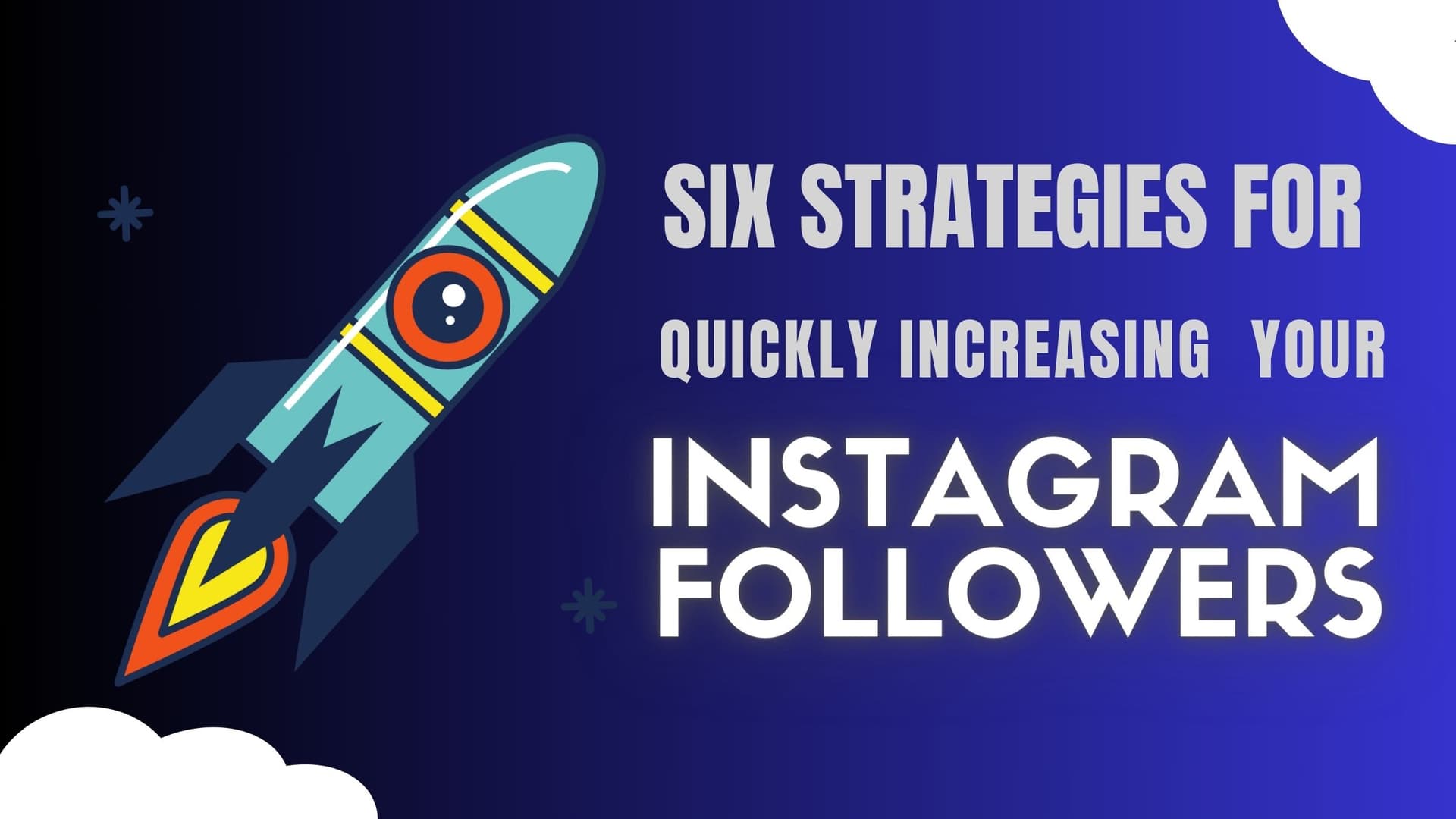 6 Simple Tips to Increase Your Instagram Followers Quickly